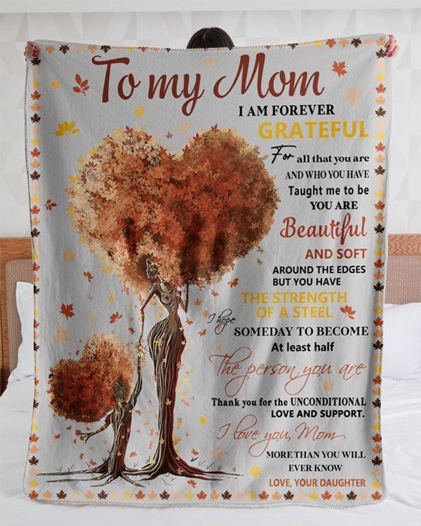 Mother’s Day I Am Grateful To My Mom Blanket