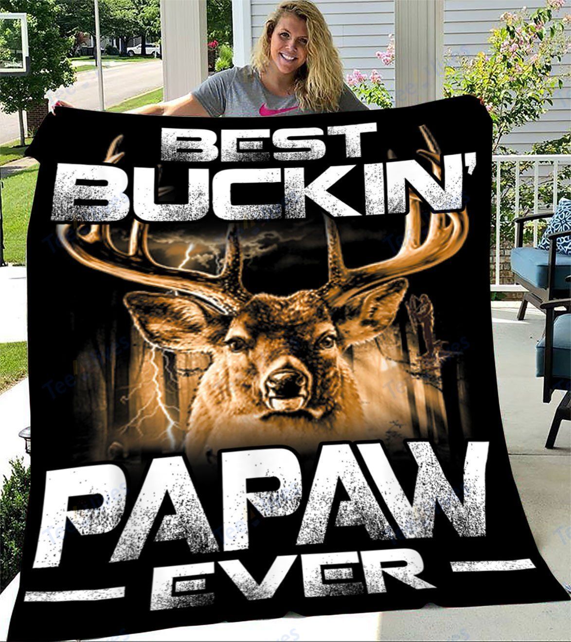 Hunting Best Buckin Papaw Ever Blanket – Gift for Dad