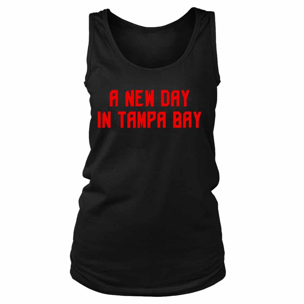 A New Day In Tampa Bay Buccaneers Football Women’s Tank Top