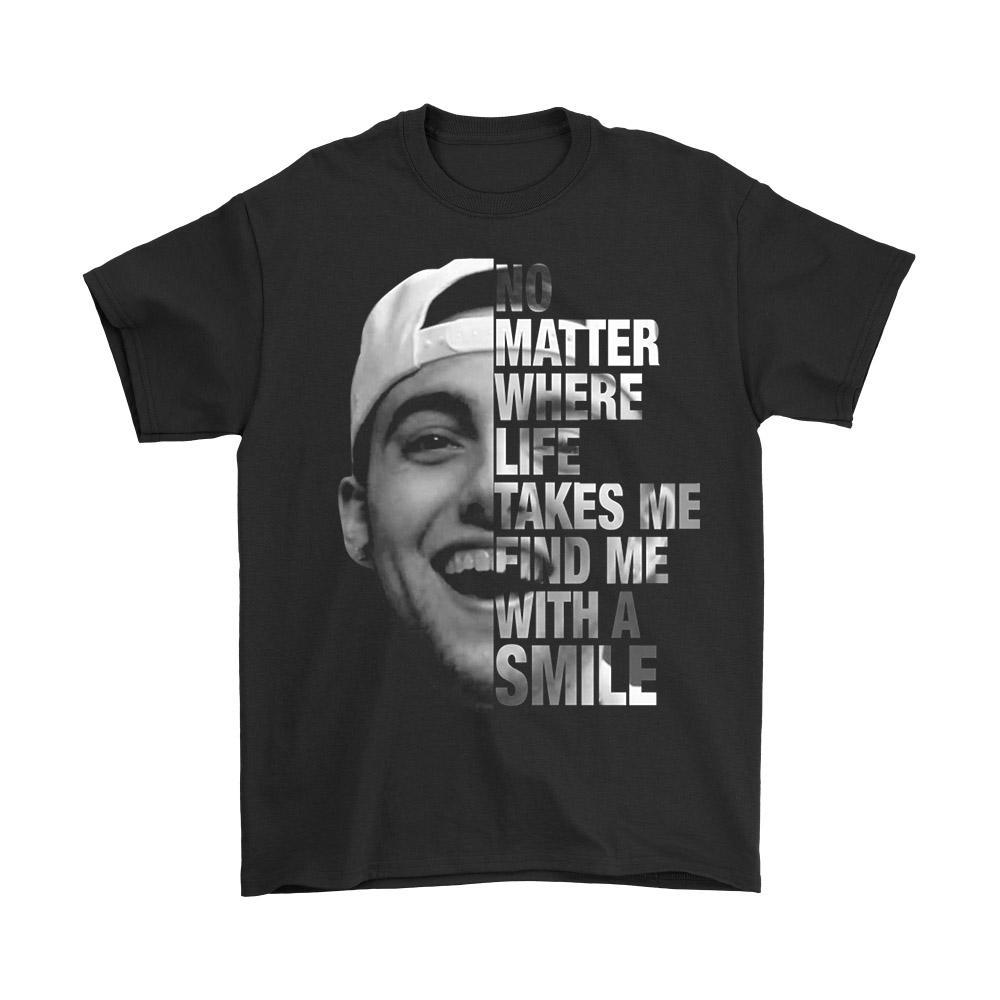 Mac Miller No Matter Where Life Takes Me Find Me With A Smile Men’s T-Shirt