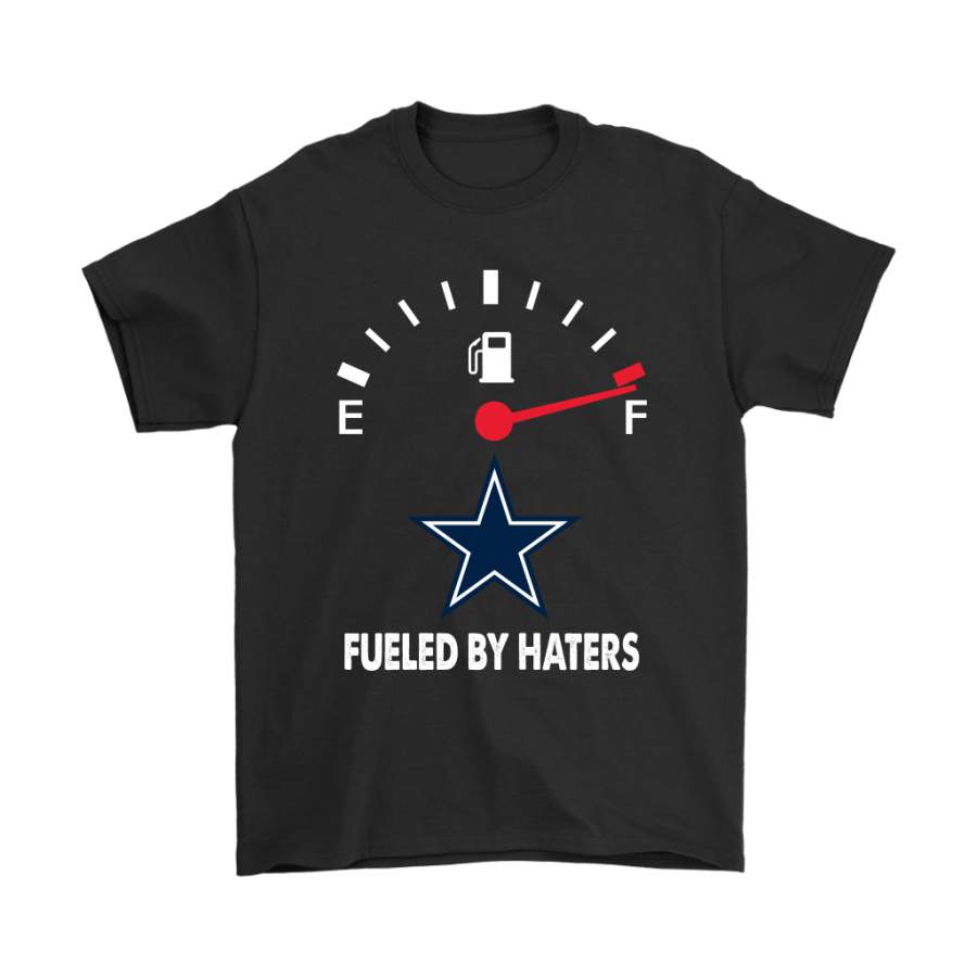 Fueled By Haters Maximum Fuel Dallas Cowboys Shirts