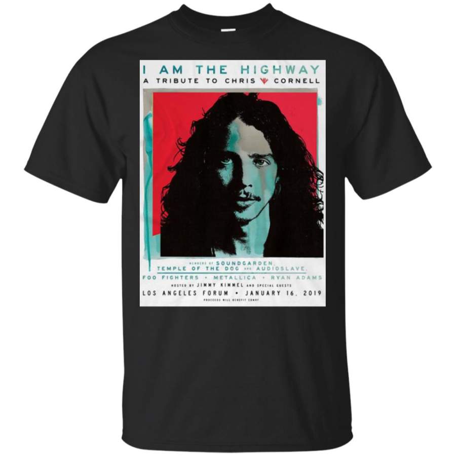 I Am The Highway A Tribute To Chris Cornell Los Angeles Forum January 6 2019 T Shirt – Moano Store