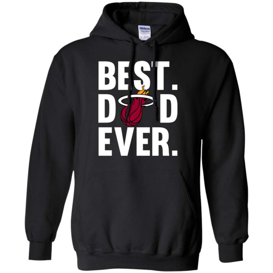 Best Dad Ever Miami basketball shirt Father Day Hoodie – Moano Store