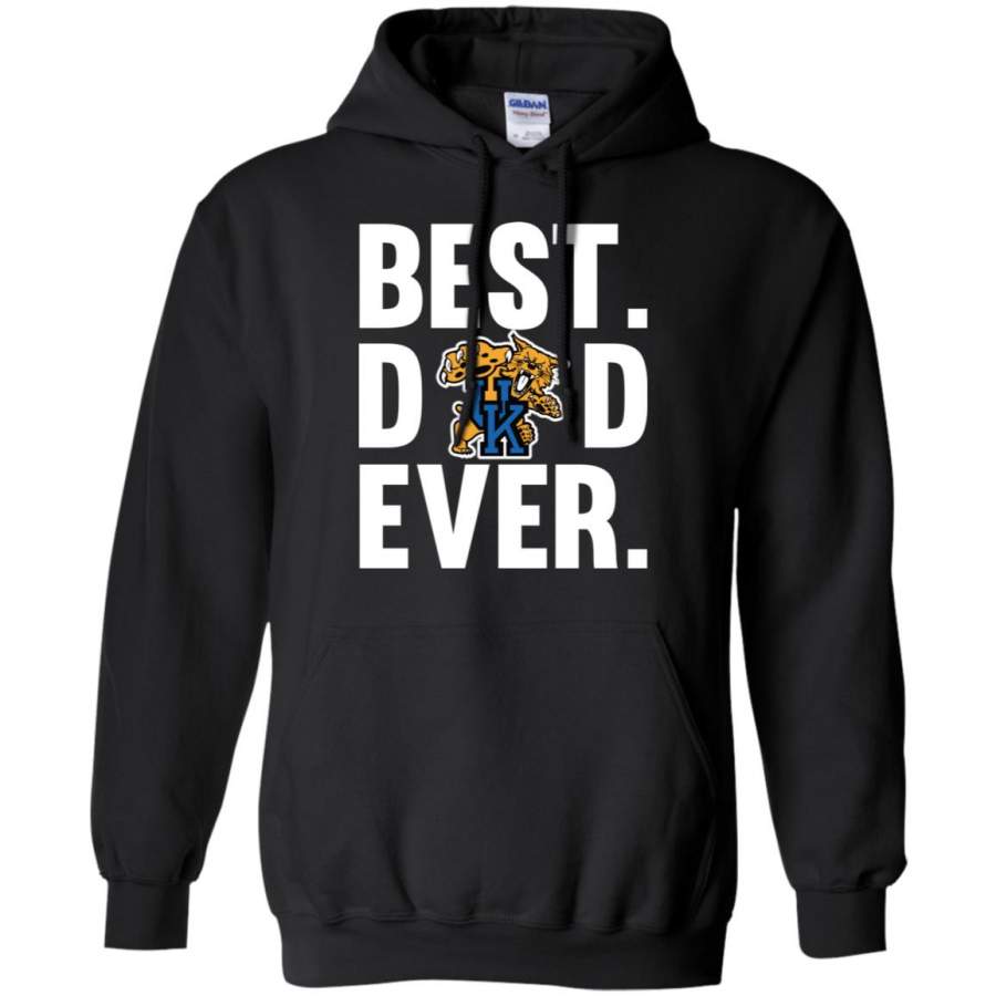 Best Dad Ever Kentucky Wildcats shirt Father Day Hoodie – Moano Store