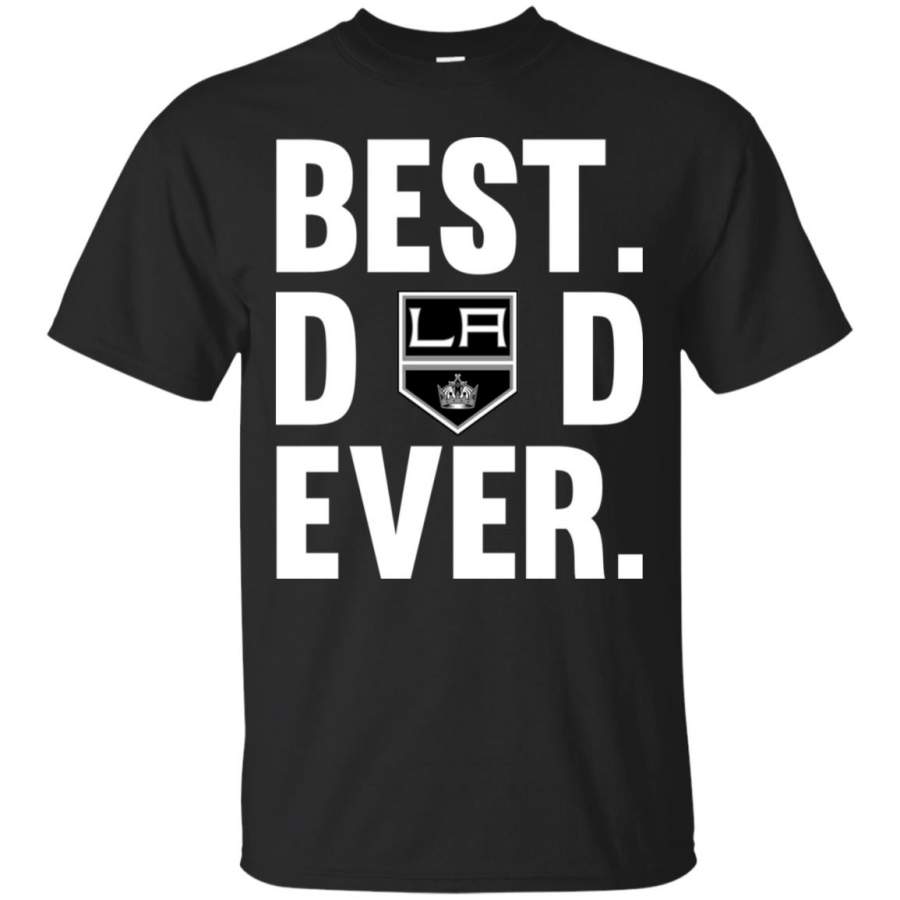 Best Dad Ever Los Angeles Kings shirt Father Day T Shirt – Moano Store