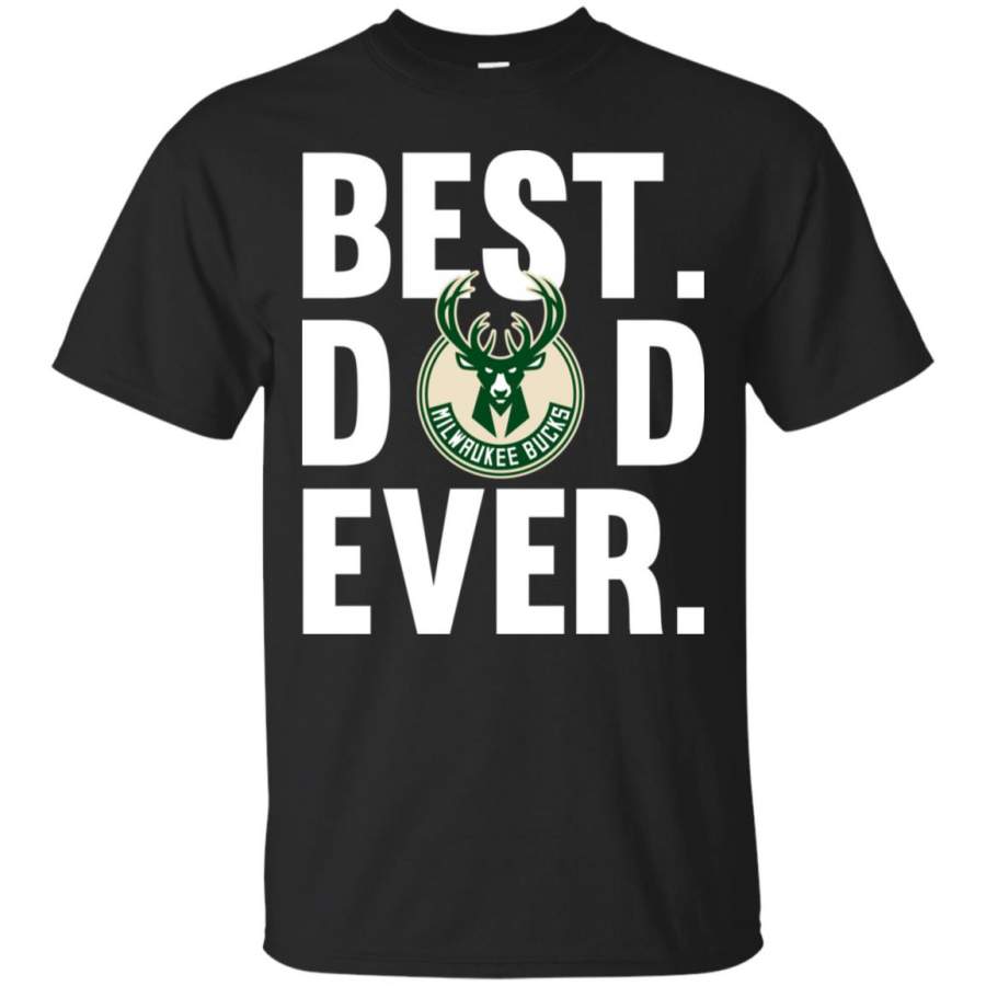 Best Dad Ever Milwaukee Bucks basketball shirt Father Day T Shirt – Moano Store