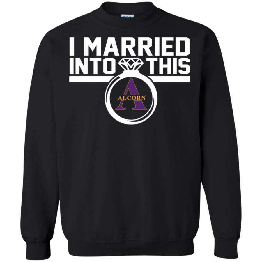 Alcorn State Braves I Married Into This Shirt Sweatshirt – Moano Store