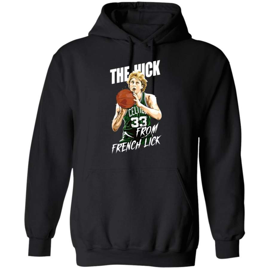 Larry Bird Boston Celtics the hick from French lick Hoodie – Moano Store