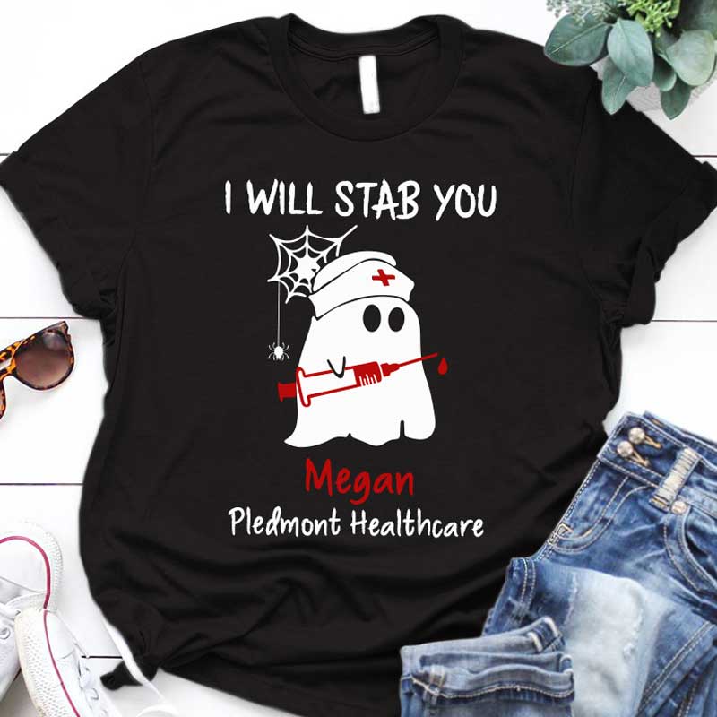 I Will Stab You Ghost Nurse Halloween Personalized Shirt