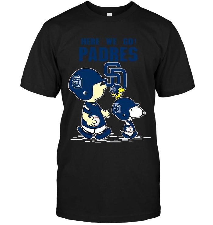 Here We Go San Diego Padres Snoopy Shirt T Shirt Hoodie, Hoodie Sweater