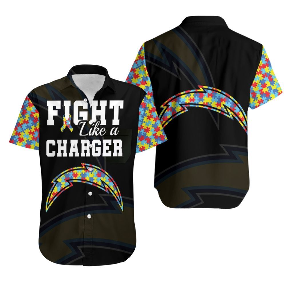 Fight Like A Los Angeles Chargers Autism Support Hawaiian Shirt