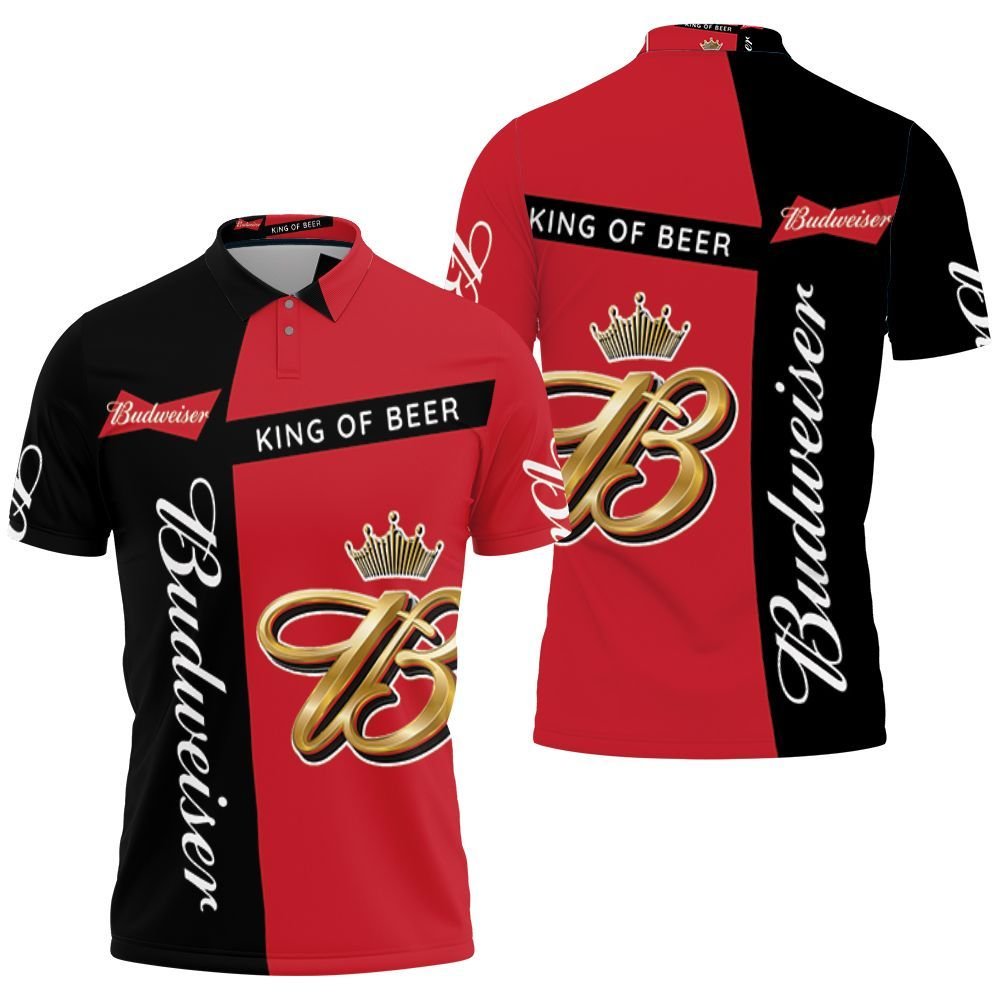 Budweiser King Of Beer For Fan 3D Jersey Polo Shirt