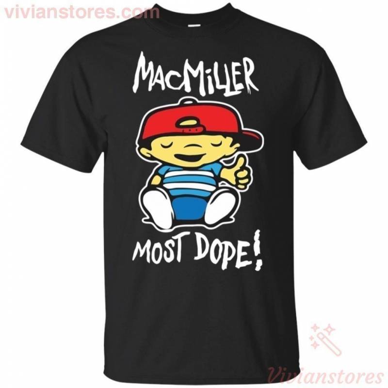 Mac Miller Most Dope T-Shirt Funny Men Women Fan HA07