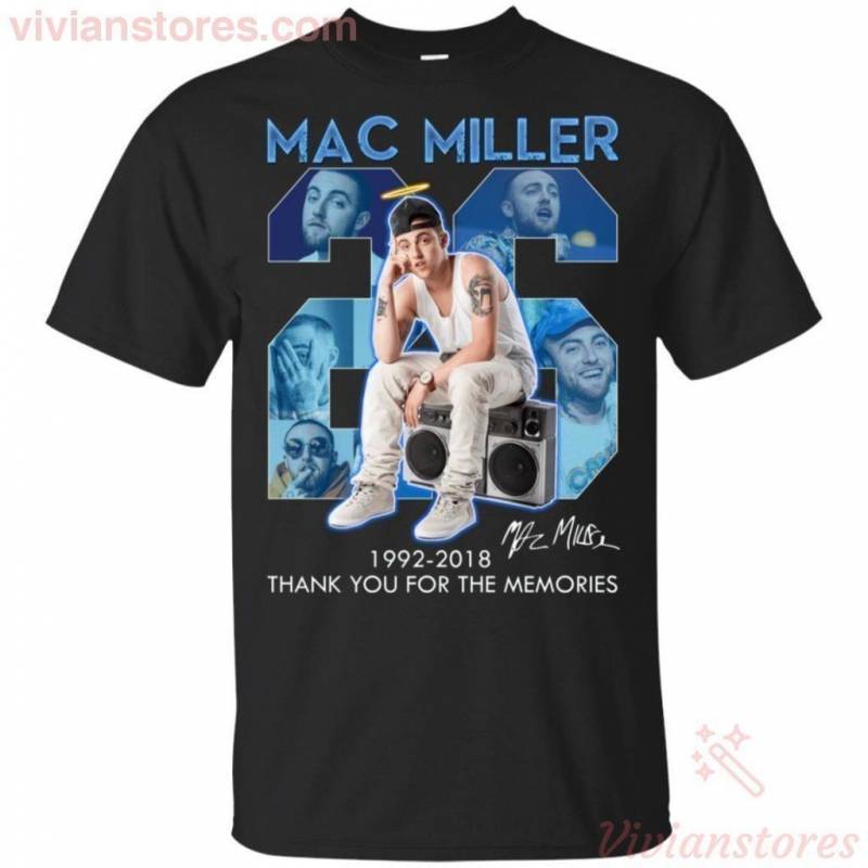 Mac Miller 1992-2018 Thank You For The Memories T-Shirt HA07