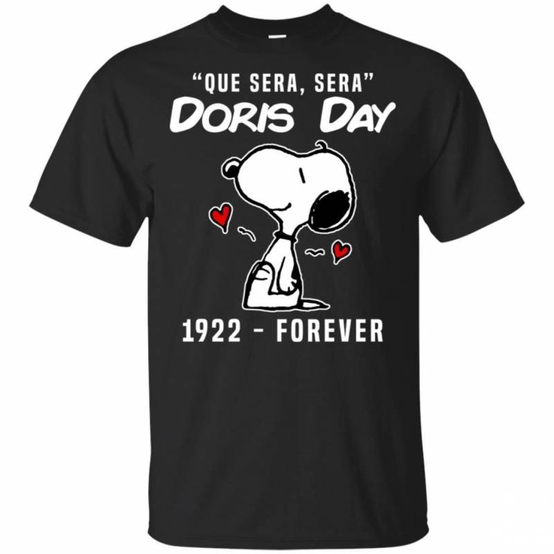 Doris Day 1922 – Forever Snoopy T-shirt Memorial Que Sera Sera TT05