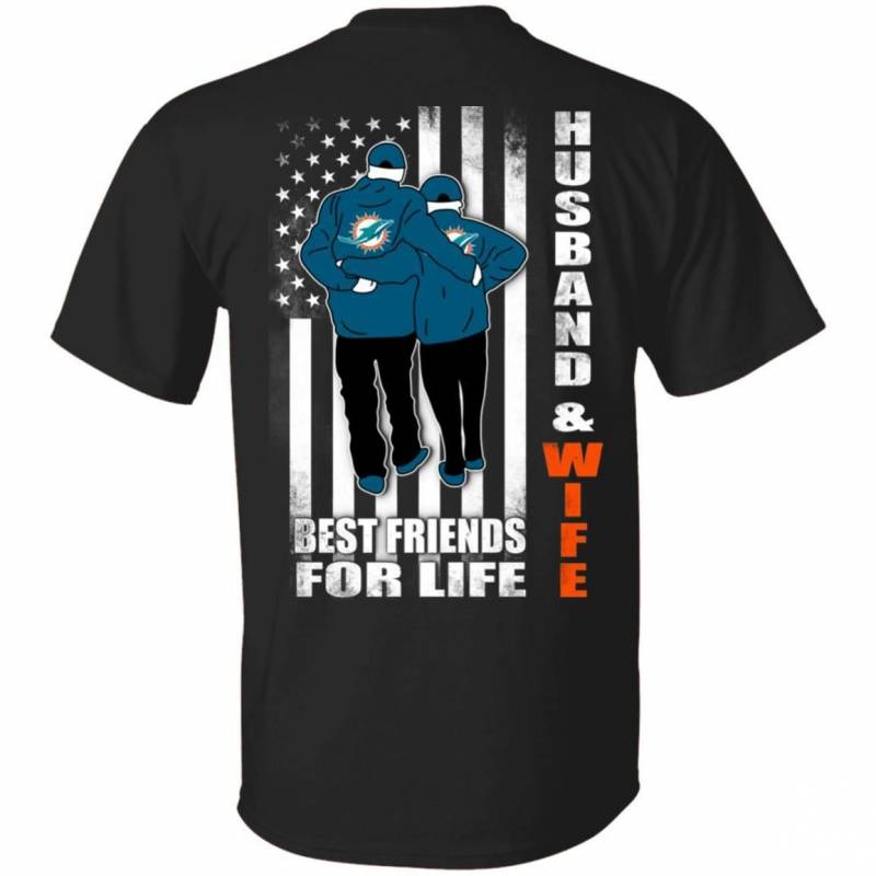 Husband And Wife Best Friends For Life Dolphins T-shirt MN02