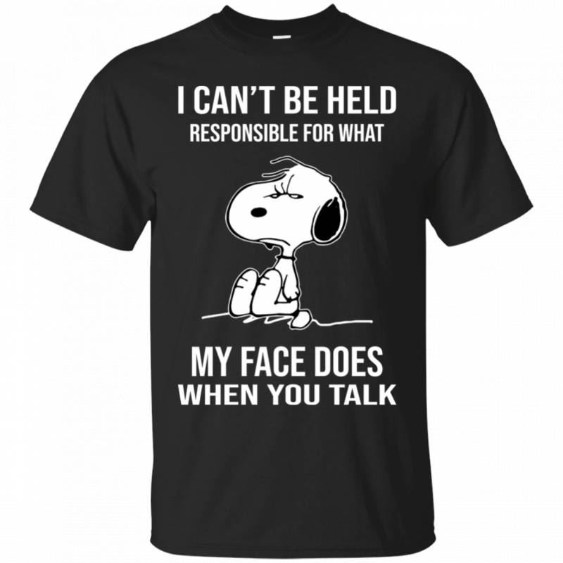 Funny Snoopy I Can’T Be Held Responsible T-Shirt