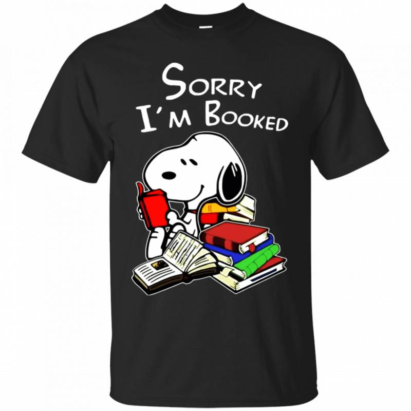 Funny Snoopy Sorry I’m Booked T-Shirt