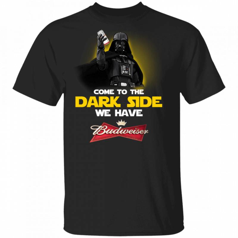 Come To Dark Side Budweiser T-shirt Darth Vader Beer Tee TT12