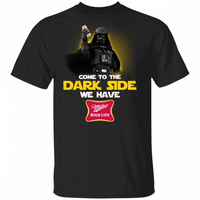 Come To Dark Side Miller High Life T-shirt Darth Vader Beer Tee TT12