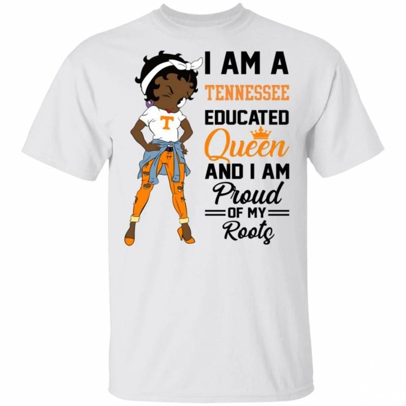 I Am A Tennessee Educated Queen T-Shirt Betty Boop Tee MT04