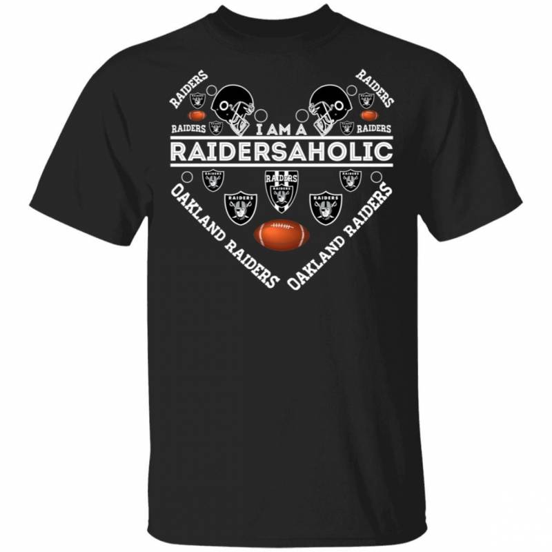 I Am A Raidersaholic T-Shirt Raiders Tee HA08