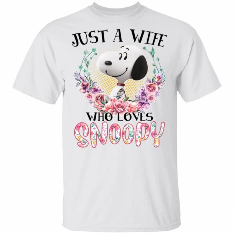 Just A Wife Who Loves Snoopy T-shirt VA03