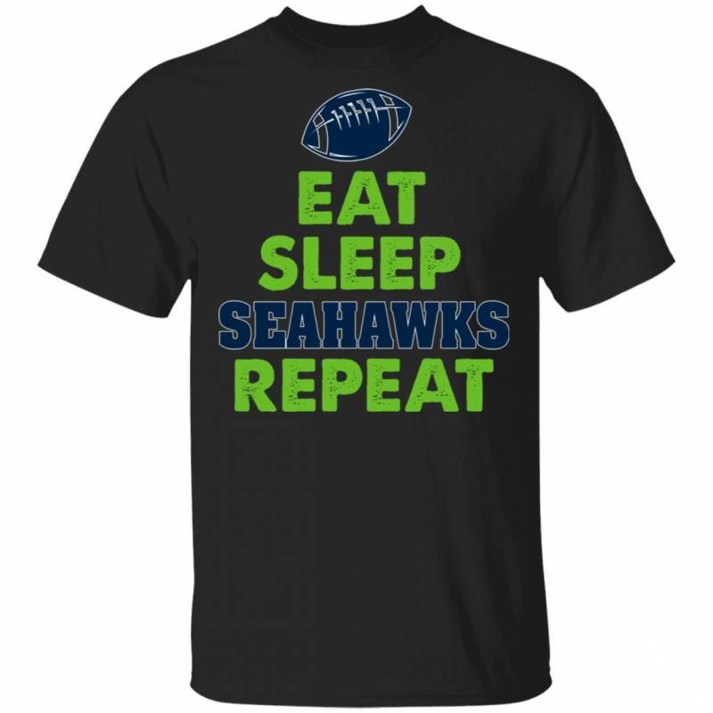 Eat Sleep Seahawks Repeat Football T-shirt For Fans MT12