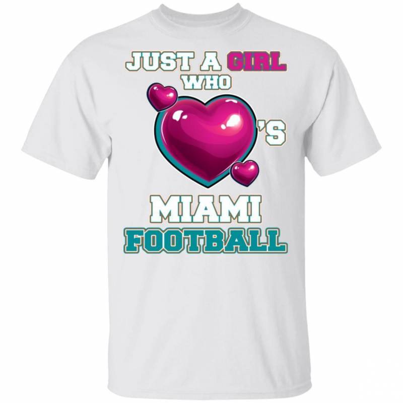 Just A Girl Who Heart’s Miami Football T-shirt MT12