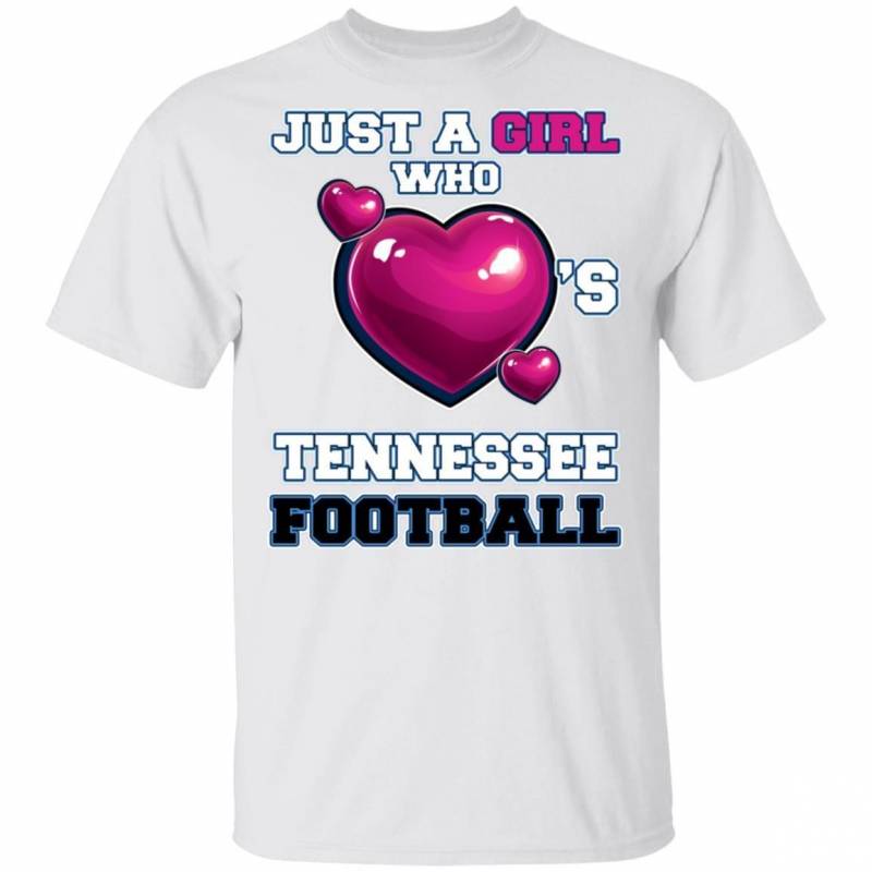 Just A Girl Who Heart’s Tennessee Football T-shirt MT12