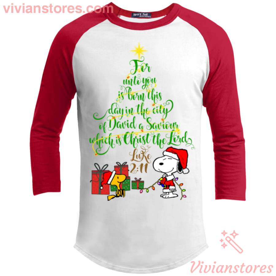 Christmas Snoopy Luke 2:11 Raglan Sleeve Shirt Merry Xmas Holiday