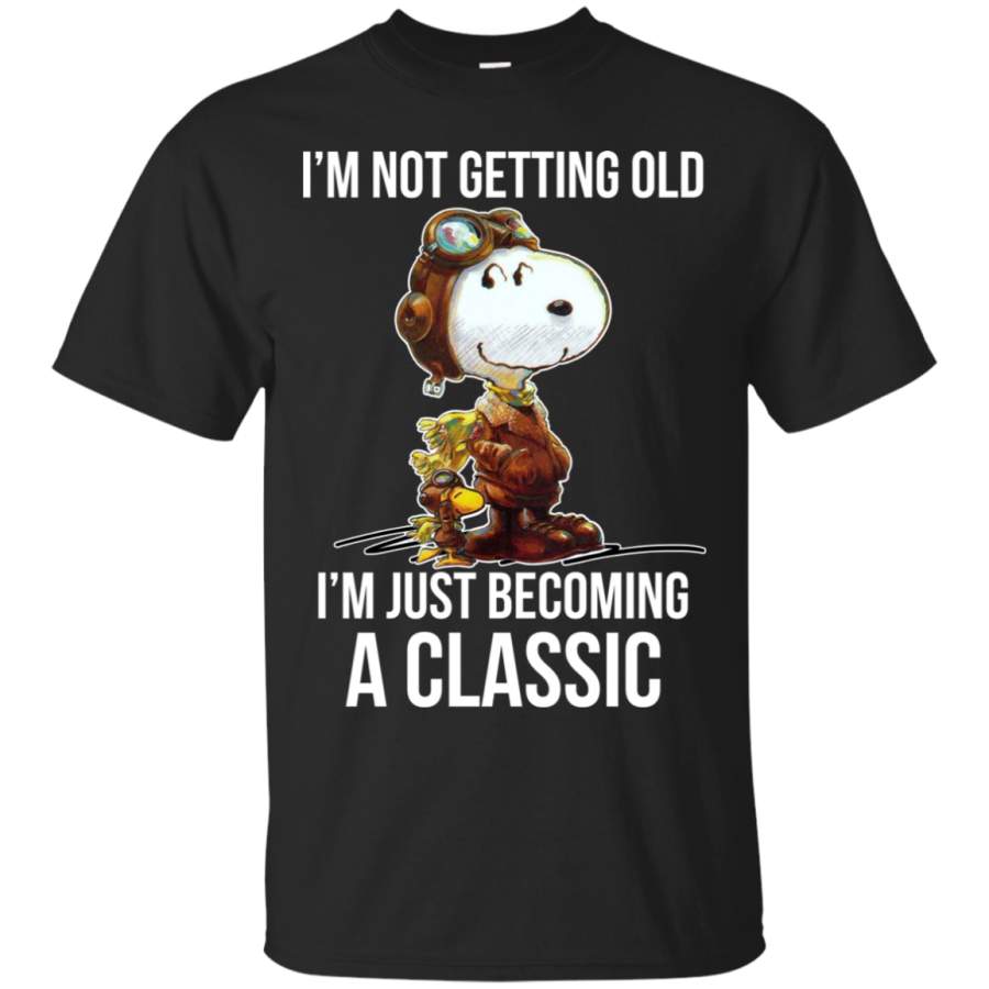 Funny Snoopy I’m Not Getting Old I’m Just Becoming A Classic T-Shirt