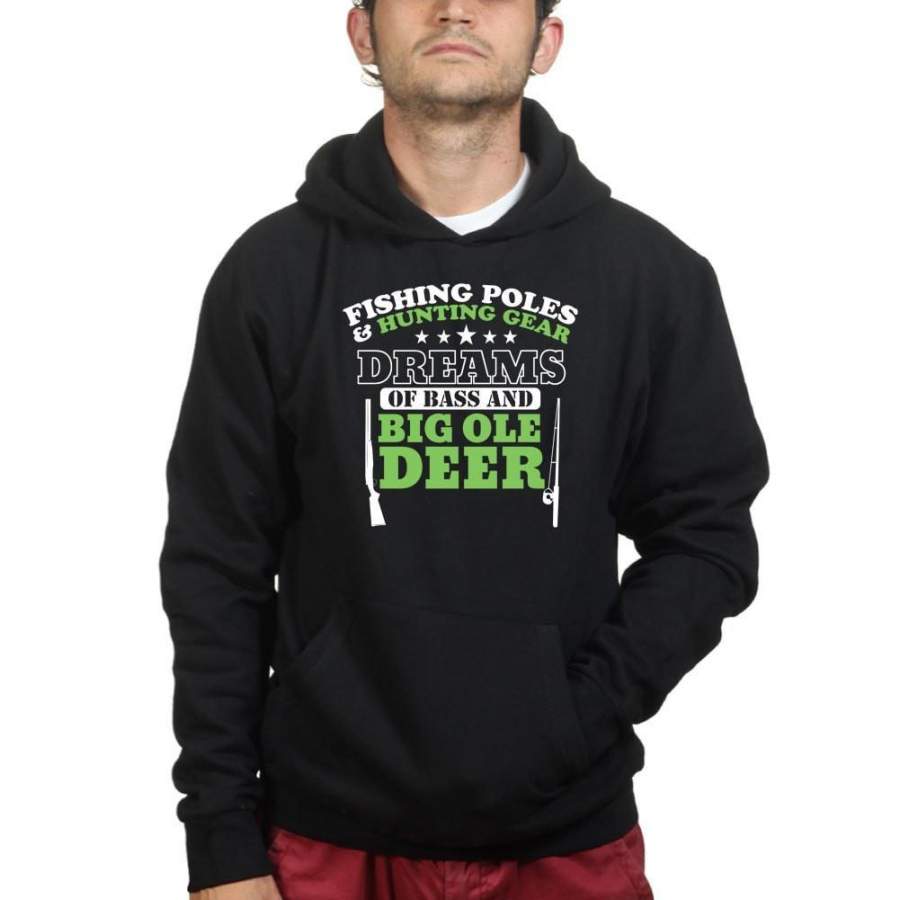 Hunting and Fishing Dream Hoodie