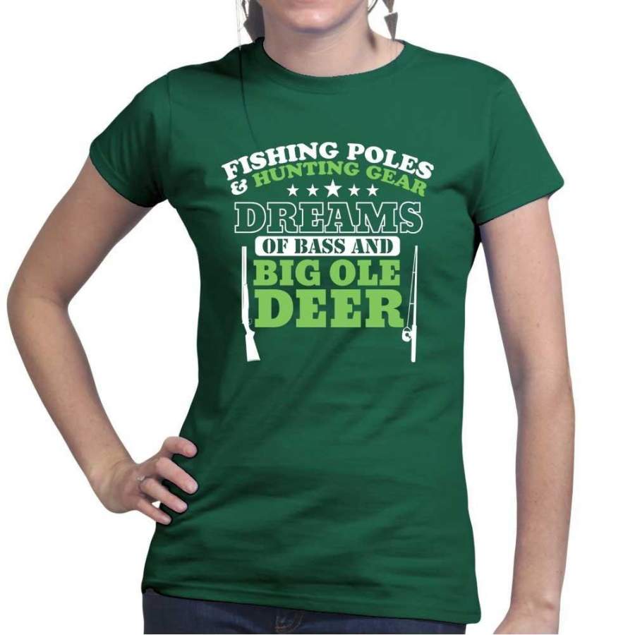 Hunting and Fishing Dream Ladies T-shirt