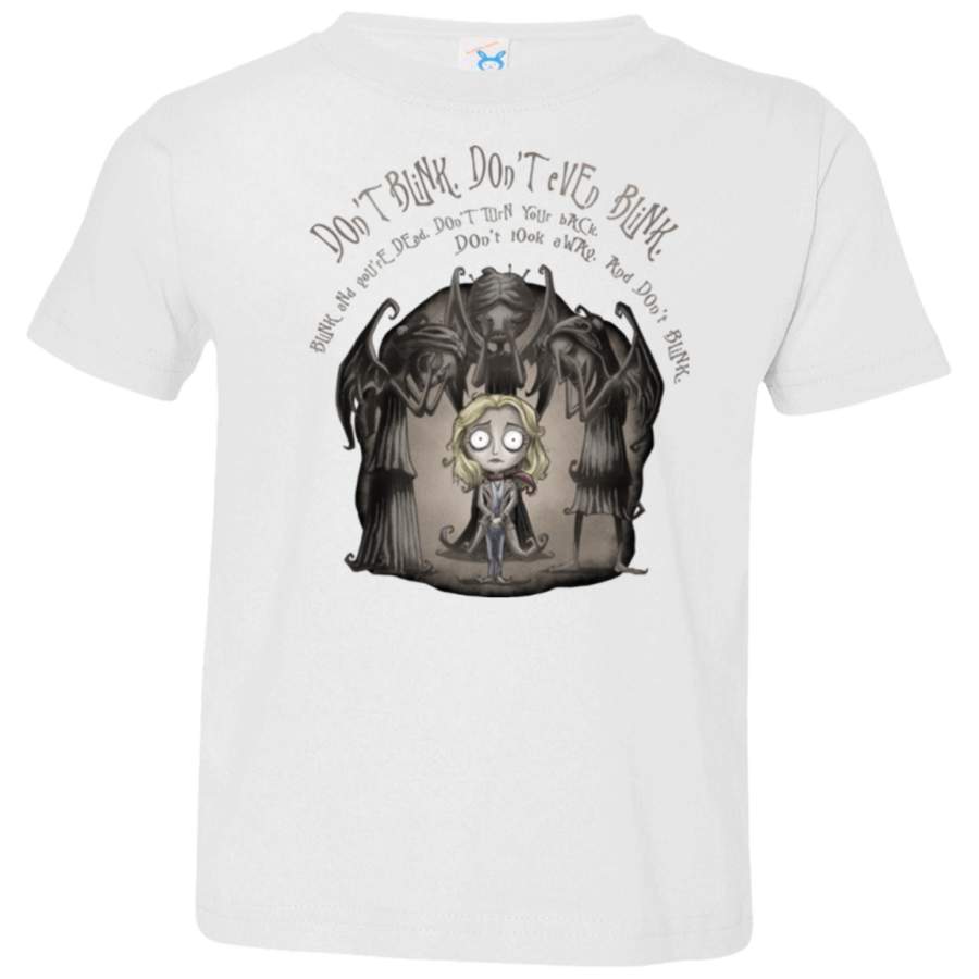 Dont Blink Toddler Premium T-Shirt