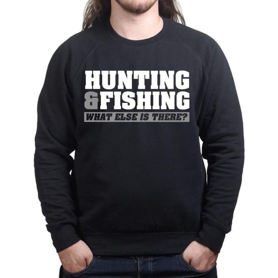 Hunting and Fishing Mens Sweatshirt