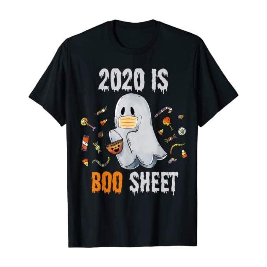 2020 is Boo Sheet Ghost and Candy Funny Halloween T-shirt #1109HL