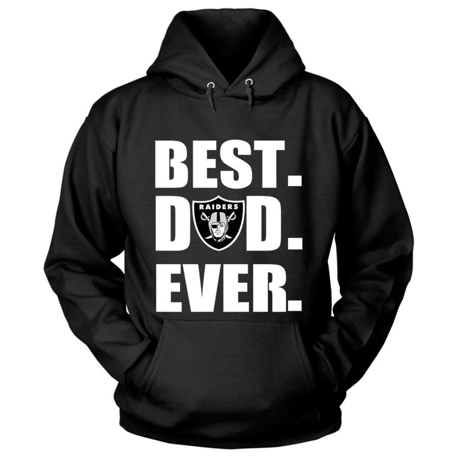 Best Dad Ever T Shirt, Best Raiders T Shirt – Hoodie