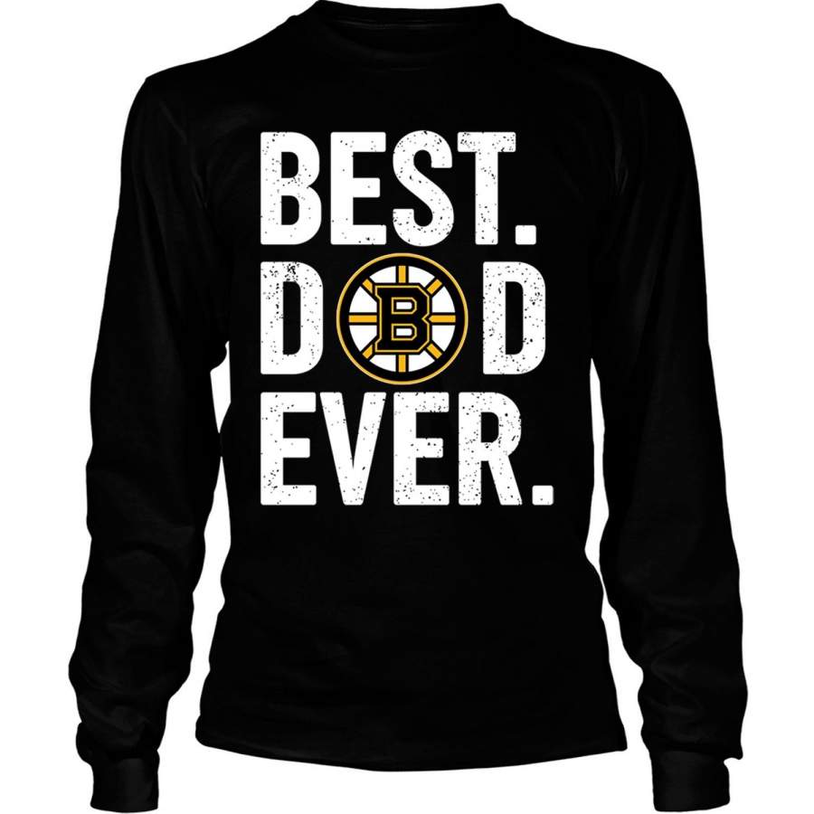 Boston Bruins Best Dad Ever T Shirt, Boston Bruins Season T Shirt – Long Sleeve Tees