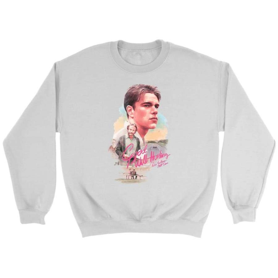 Good Will Hunting Sweatshirt