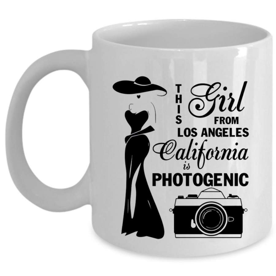 California Is Photogenic Coffee Mug, This Girl From Los Angeles Cup