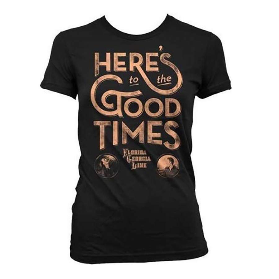 Florida Georgia Line Here’s To The Good Times Women’s T-Shirt