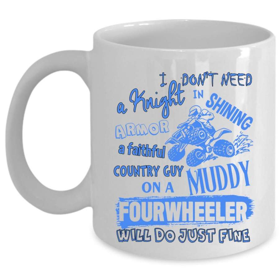 Country Guy Coffee Mug, Country Guy On A Muddy Fourwheeler Cup