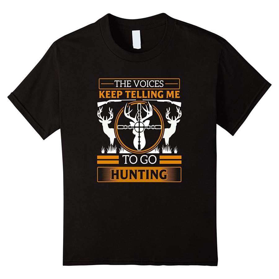 To Go Hunting- Hunting and Fishing Life Elk Men’s T-Shirt