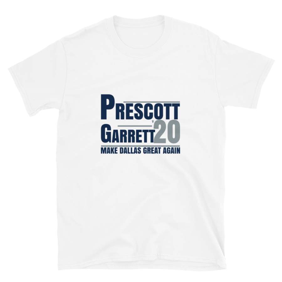 Prescott And Garrett Make Dallas Great Again Novelty Tshirt for Men and Women