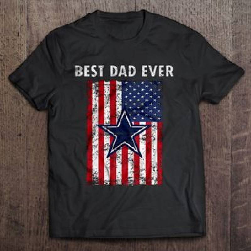 Best dad ever dallas cowboys american flag version shirt