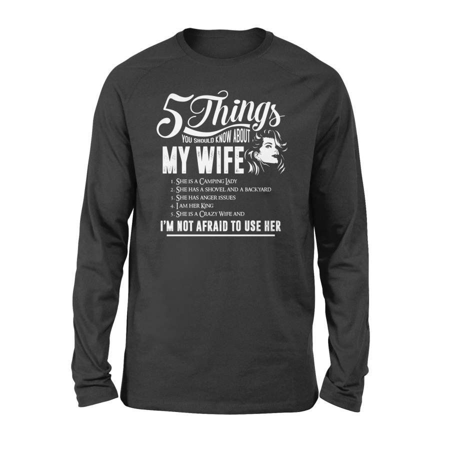 Five Things You Should Know About My Wife Funny Gifts For Wife Husband Couple Gifts Long Sleeve