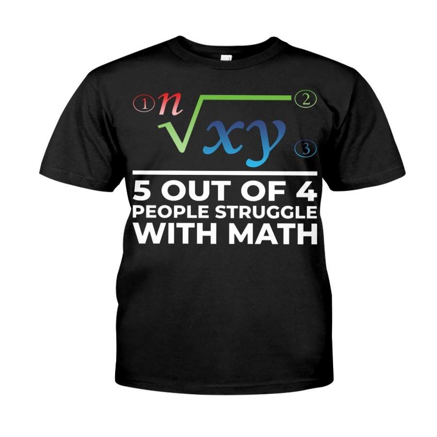 Five Out Of 4 People Struggle With Math Guys Tee