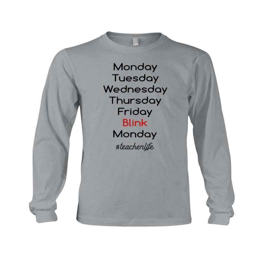 Blink Teacher Life For Teachers Unisex Long Sleeve