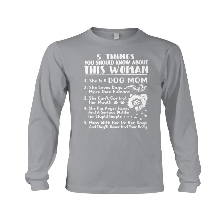 Five Things You Should Know About This Woman Unisex Long Sleeve